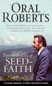 The Miracle of Seed-Faith